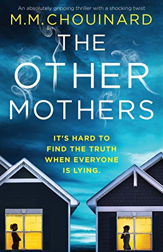 Beispielbild fr The Other Mothers: An absolutely gripping thriller with a shocking twist (Detective Jo Fournier) zum Verkauf von Goodbookscafe