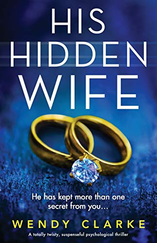 Beispielbild fr His Hidden Wife: A totally twisty, suspenseful psychological thriller zum Verkauf von HPB Inc.