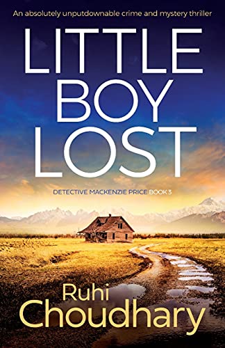 Stock image for Little Boy Lost: An absolutely unputdownable crime and mystery thriller (Detective Mackenzie Price) for sale by HPB Inc.