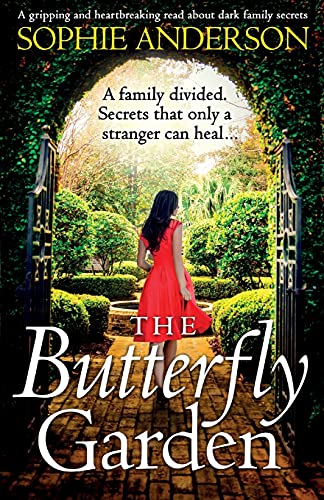 9781800194762: The Butterfly Garden: A gripping and heartbreaking read about dark family secrets
