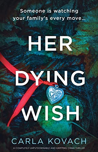 Imagen de archivo de Her Dying Wish: A completely unputdownable and gripping crime thriller (Detective Gina Harte) a la venta por GF Books, Inc.