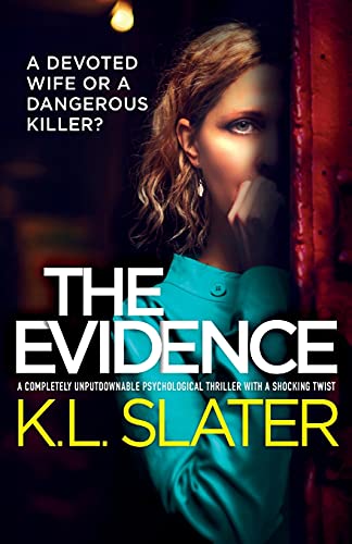 Beispielbild fr The Evidence: A completely unputdownable psychological thriller with a shocking twist zum Verkauf von ThriftBooks-Dallas