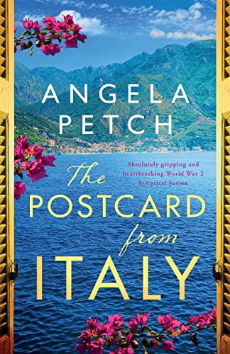 Beispielbild fr The Postcard from Italy: Absolutely gripping and heartbreaking WW2 historical fiction zum Verkauf von WorldofBooks