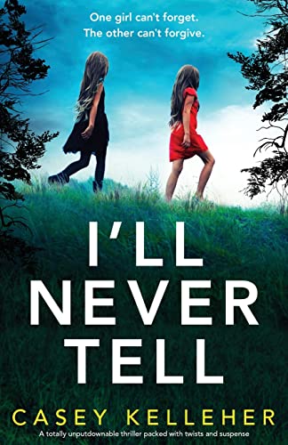 Stock image for I'll Never Tell for sale by PBShop.store US