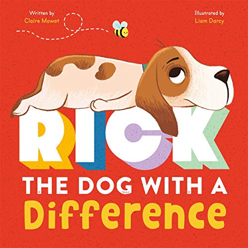 Stock image for Rick: The Dog With A Difference for sale by AwesomeBooks