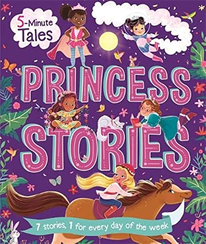 Stock image for 5 Minute Tales: Princess Stories (Young Story Time) for sale by Reuseabook