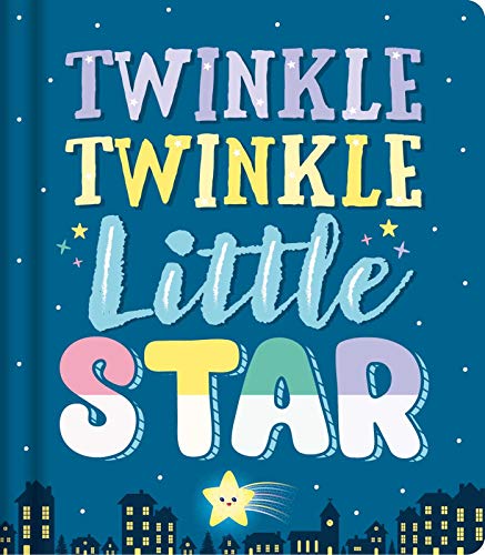 Stock image for Twinkle Twinkle Little Star : Nursery Rhyme Board Book for sale by Better World Books: West