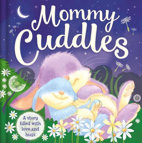 Stock image for Mommy Cuddles: Padded Board Book for sale by SecondSale