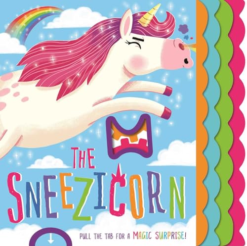 Imagen de archivo de The Sneezicorn: Pull the Tab Book a la venta por SecondSale