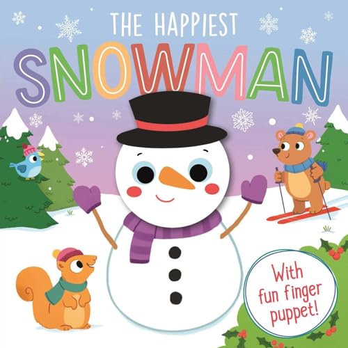 Stock image for The Happiest Snowman: Finger Puppet Board Book for sale by Orion Tech