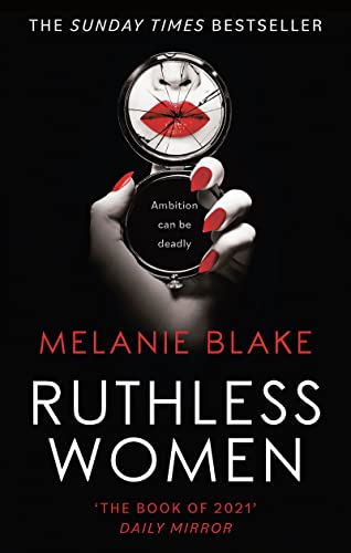 Stock image for Ruthless Women: The Sunday Times bestseller for sale by Reuseabook