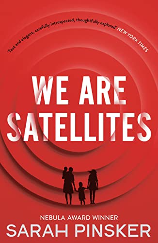 Beispielbild fr We Are Satellites zum Verkauf von ThriftBooks-Atlanta