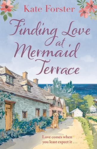 Beispielbild fr Finding Love at Mermaid Terrace: A heartwarming and feel-good romance zum Verkauf von WorldofBooks