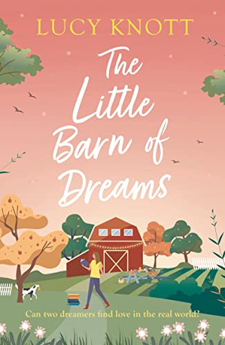 Stock image for The Little Barn of Dreams for sale by Blackwell's