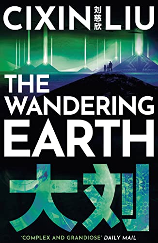 Beispielbild fr The Wandering Earth: Cixin Liu zum Verkauf von WorldofBooks