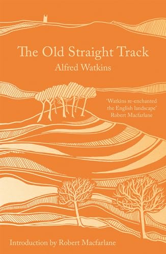 Imagen de archivo de The Old Straight Track a la venta por Goodwill Books