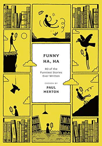 Beispielbild fr Funny Ha, Ha: 80 of the Funniest Stories Ever Written (Anthos) zum Verkauf von WorldofBooks