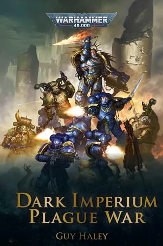 Imagen de archivo de Dark Imperium - Plague War 2nd Edition (Warhammer 40,000 - Novels - Space Marines) a la venta por Noble Knight Games
