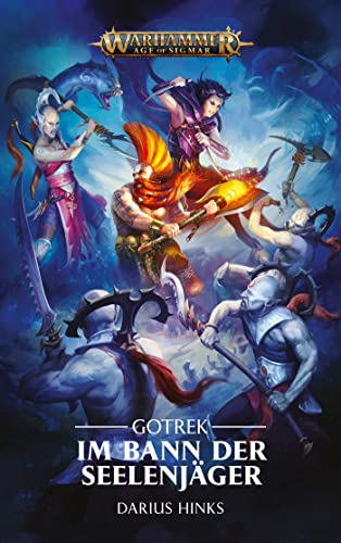 Stock image for Warhammer Age of Sigmar - Im Bann der Seelenjger: Gotrek for sale by medimops