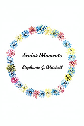 Imagen de archivo de Senior Moments a la venta por PBShop.store US