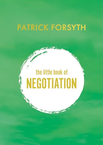 Stock image for The Little Book of Negotiation for sale by Blackwell's