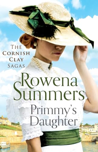 Beispielbild fr Primmy's Daughter: A moving, spell-binding tale (The Cornish Clay Sagas): 5 zum Verkauf von WorldofBooks