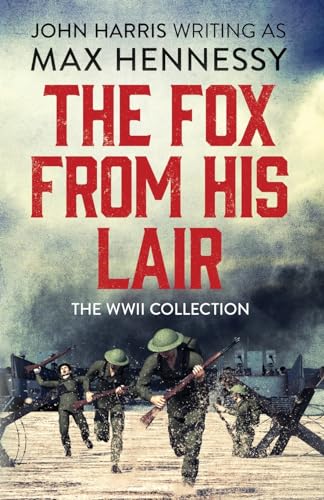 Stock image for The Fox from His Lair for sale by Better World Books Ltd