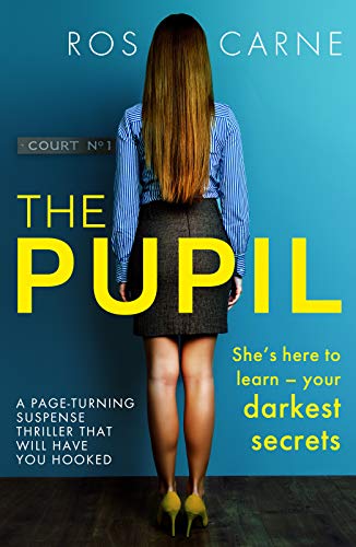 Stock image for The Pupil: A page-turning suspense thriller that will have you hooked for sale by WorldofBooks