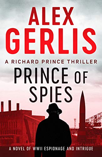 Stock image for Prince of Spies (The Richard Prince Thrillers): 1 for sale by Goodwill Books