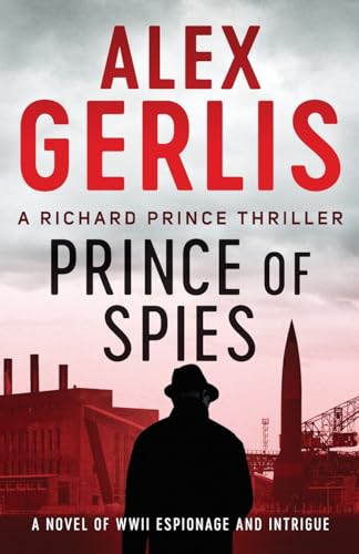 Stock image for Prince of Spies (The Richard Prince Thrillers): 1 for sale by Your Online Bookstore