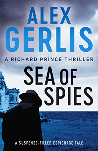 9781800320383: Sea of Spies (The Richard Prince Thrillers): 2