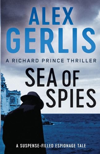 Stock image for Sea of Spies (The Richard Prince Thrillers): 2 for sale by WorldofBooks