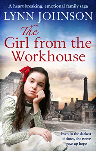 Stock image for The Girl from the Workhouse: 1 (The Potteries Girls, 1) for sale by WorldofBooks