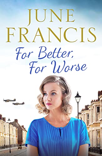 9781800322158: For Better, For Worse: A Second World War saga of love and heartache