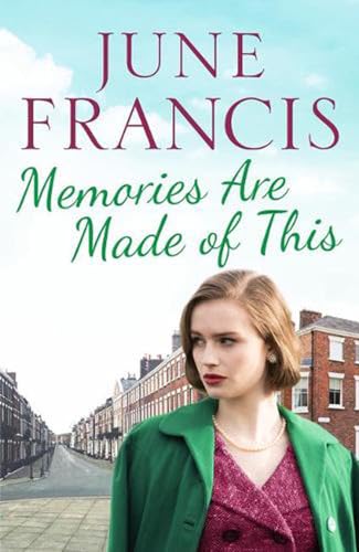 9781800322660: Memories Are Made of This: A tale of love and heartache in 1950s Liverpool