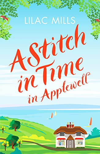 Beispielbild fr A Stitch in Time in Applewell: A feel-good romance to make you smile: 3 (Applewell Village) (Applewell Village, 3) zum Verkauf von WorldofBooks