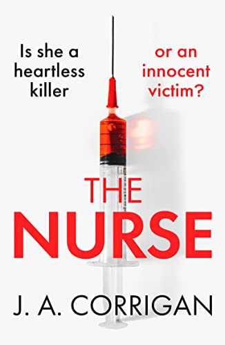 Beispielbild fr The Nurse : A gripping psychological thriller with a shocking twist zum Verkauf von Smartbuy