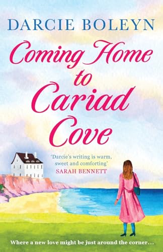 Beispielbild fr Coming Home to Cariad Cove: An emotional and uplifting romance: 1 (Cariad Cove Village, 1) zum Verkauf von WorldofBooks