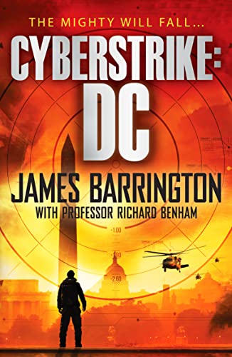 Imagen de archivo de Cyberstrike: DC: 2 (The Ben Morgan Thrillers) a la venta por AwesomeBooks