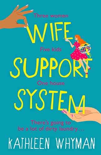 Beispielbild fr Wife Support System: A totally relatable, hilarious and feelgood page turner zum Verkauf von WorldofBooks