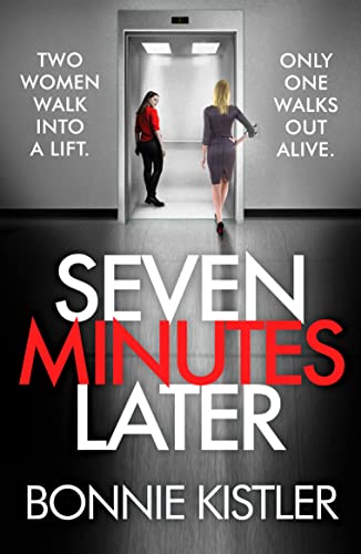 Beispielbild fr Seven Minutes Later: An absolutely gripping thriller with a twist zum Verkauf von WorldofBooks