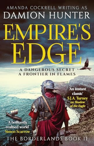 Stock image for Empire's Edge: 'A brilliantly realised world' Simon Scarrow (The Borderlands, 2) for sale by WorldofBooks