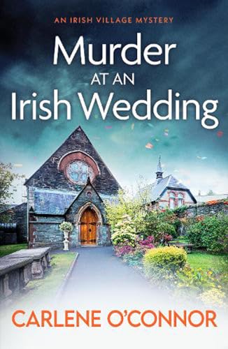 Stock image for Murder at an Irish Wedding: An unputdownable cosy village mystery: 2 (An Irish Village Mystery) for sale by Goodwill