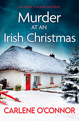 Beispielbild fr Murder at an Irish Christmas : An unputdownable Irish village mystery zum Verkauf von Smartbuy