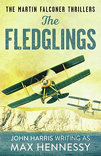 Stock image for The Fledglings: 1 (The Martin Falconer Thrillers) for sale by AwesomeBooks