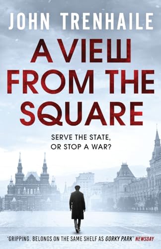 Stock image for A View from the Square: 2 (The General Povin trilogy, 2) for sale by WorldofBooks