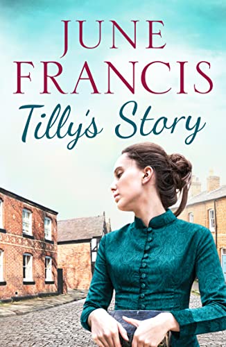 Stock image for Tilly's Story: 4 (The Victoria Crescent Sagas) (The Victoria Crescent Sagas, 4) for sale by WorldofBooks