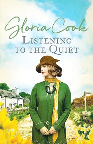 Stock image for Listening to the Quiet: A gripping saga of love and secrets in a Cornish village for sale by WorldofBooks