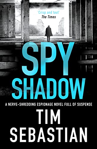 Stock image for Spy Shadow: A nerve-shredding espionage novel full of suspense: 2 (The Cold War Collection) for sale by Reuseabook