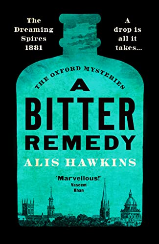 9781800328570: A Bitter Remedy: A totally compelling historical mystery